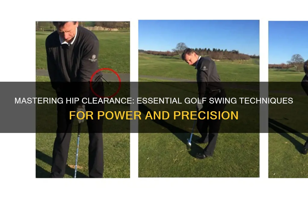 how to clear your hips in golf