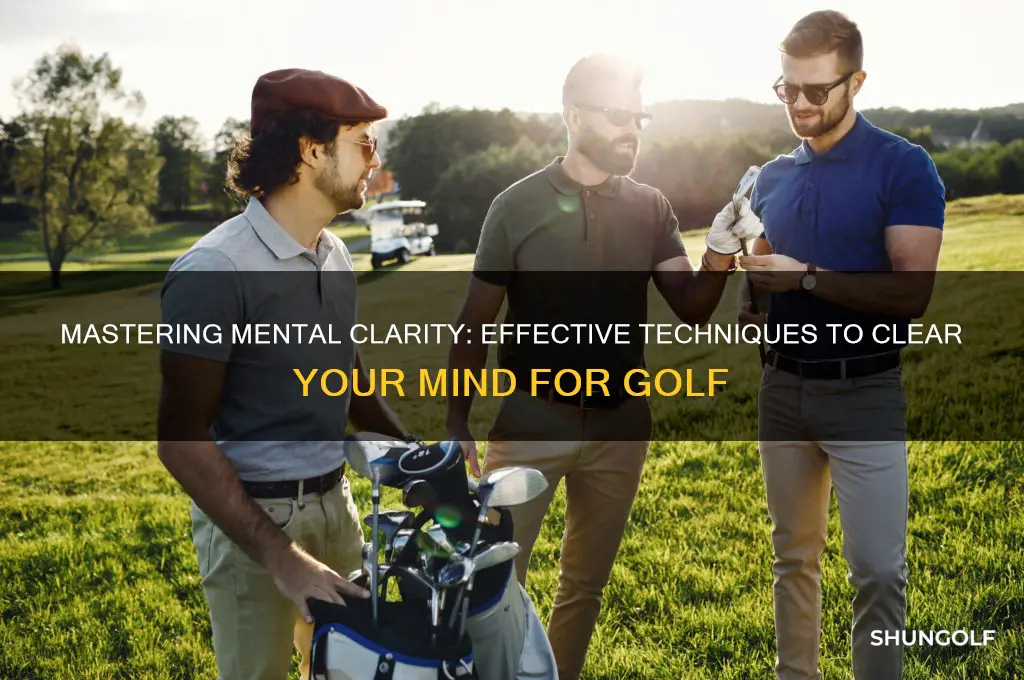 how to clear your mind for golf