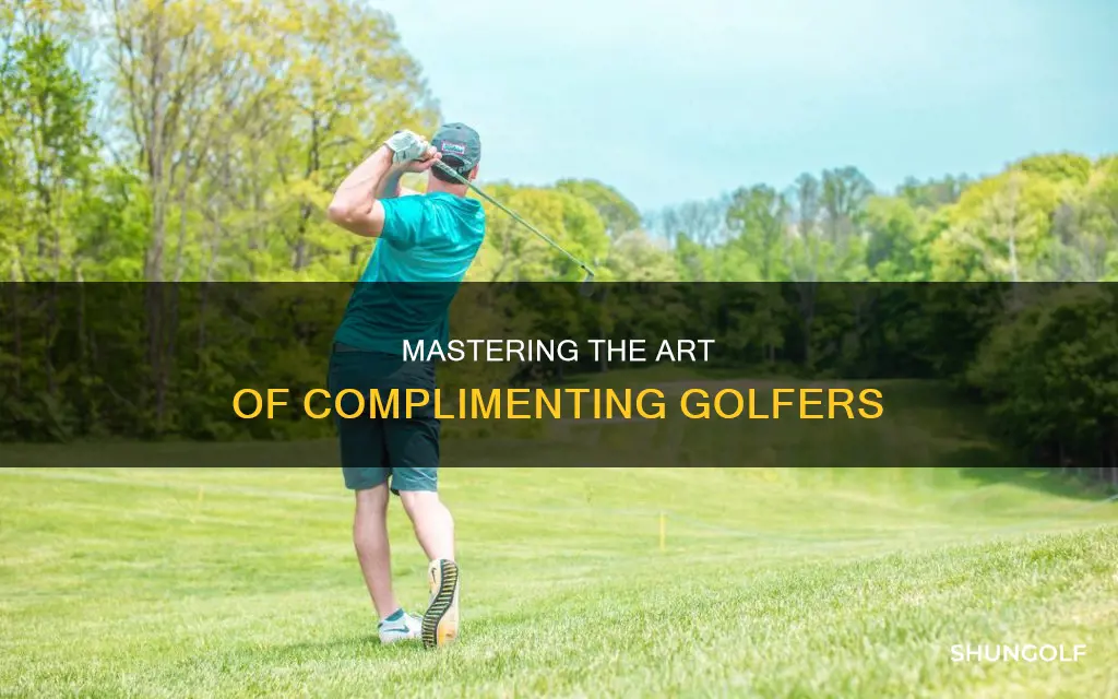 how to compliment a golfer