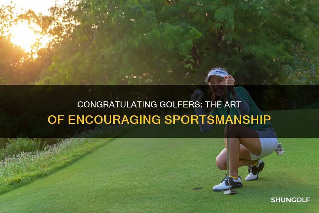how to congratulate a golfer
