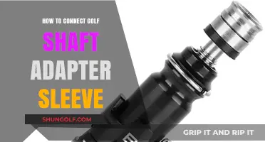 Mastering the Golf Shaft Adapter Sleeve Connection: A Step-by-Step Guide