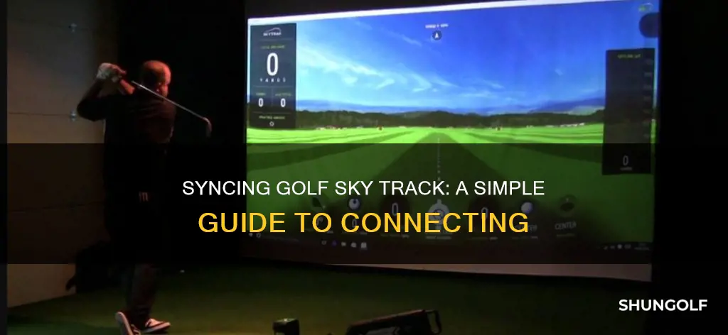 how to connect golf sky track