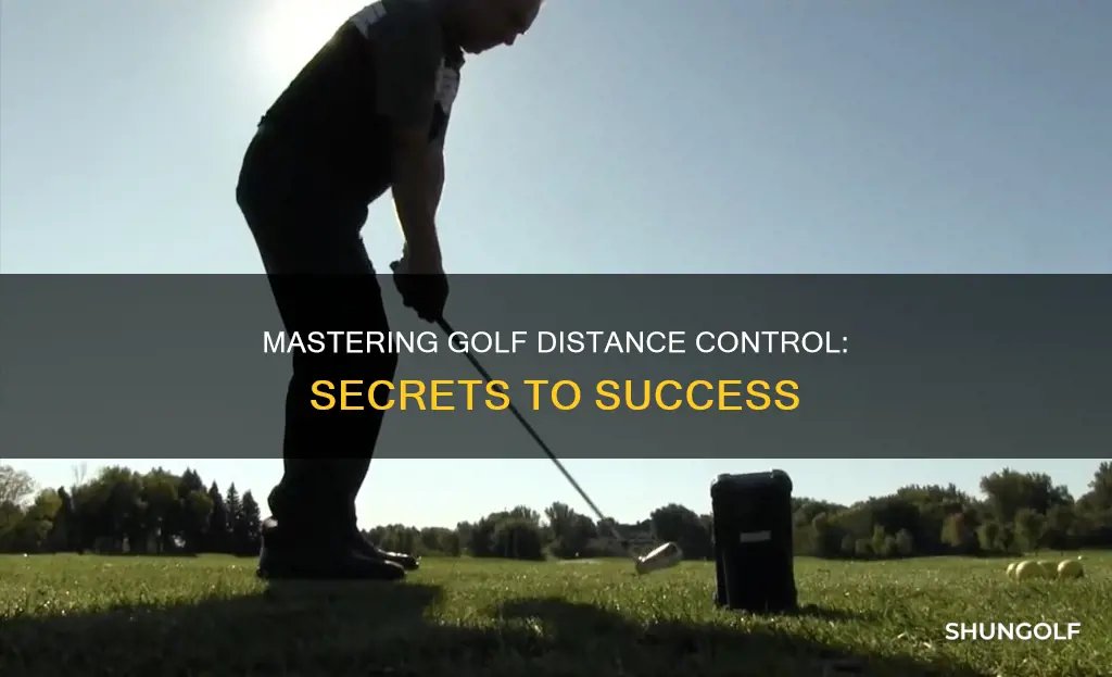 how to control distance in golf