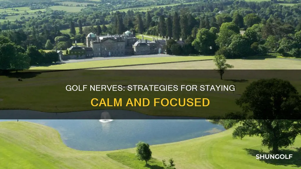 how to control nerves golf