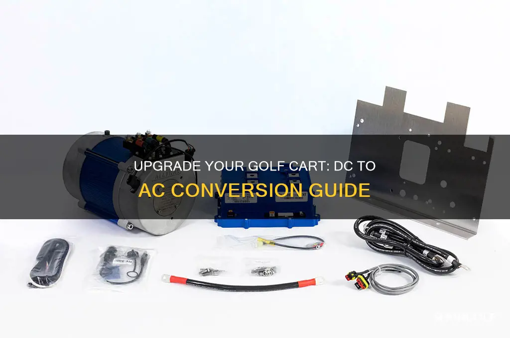 how to convert a golf cart from dc to ac