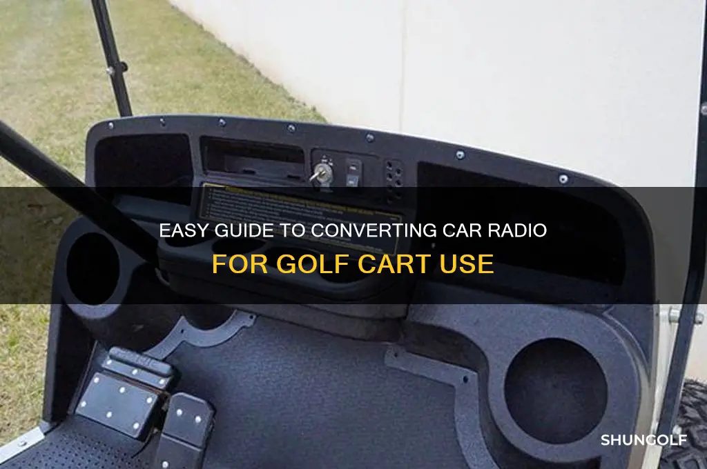 how to convert car radio for golf cart