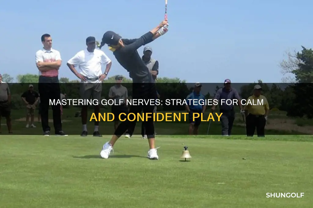 how to cope with nerves in golf
