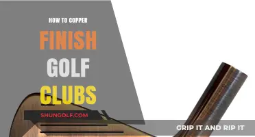 Mastering the Art of Copper Finishing Your Golf Clubs