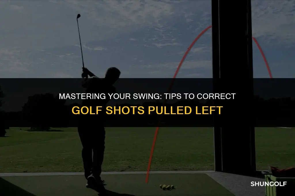 how to corect golf shots pulled left