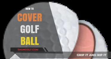 Mastering the Art of Golf Ball Coverage: A Comprehensive Guide