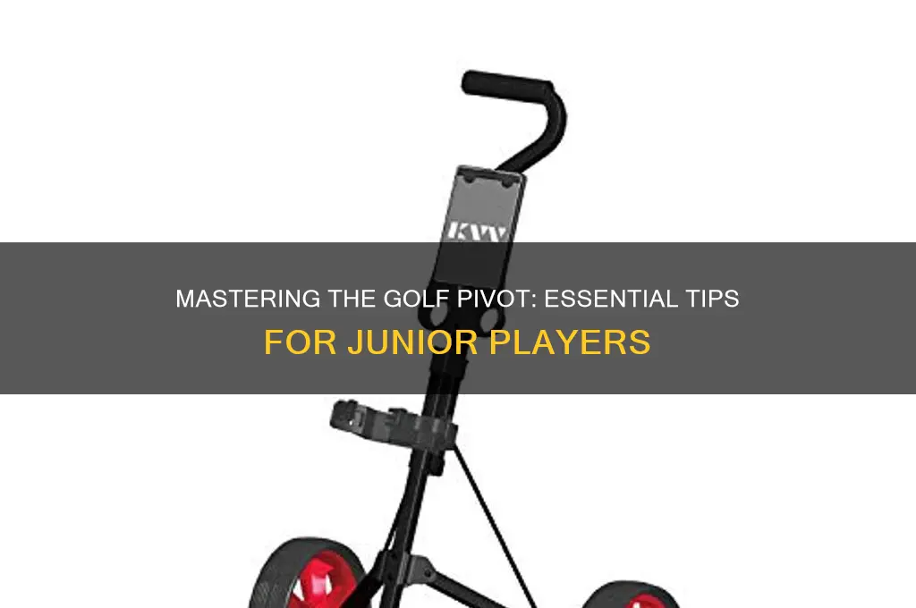 how to create golf pivot for juniors