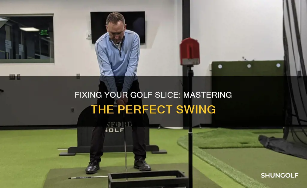 how to cure golf slice