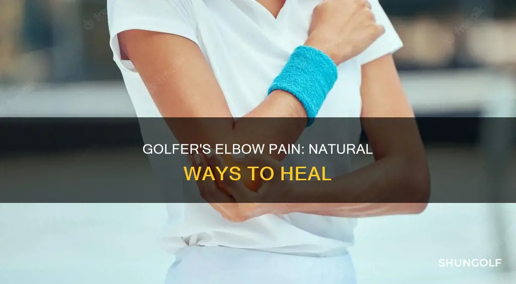 how to cure golfer elbow pain