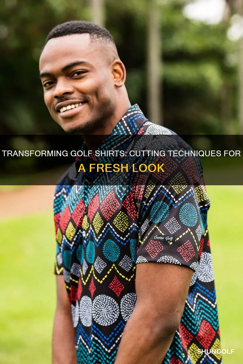 how to cut golf shirt