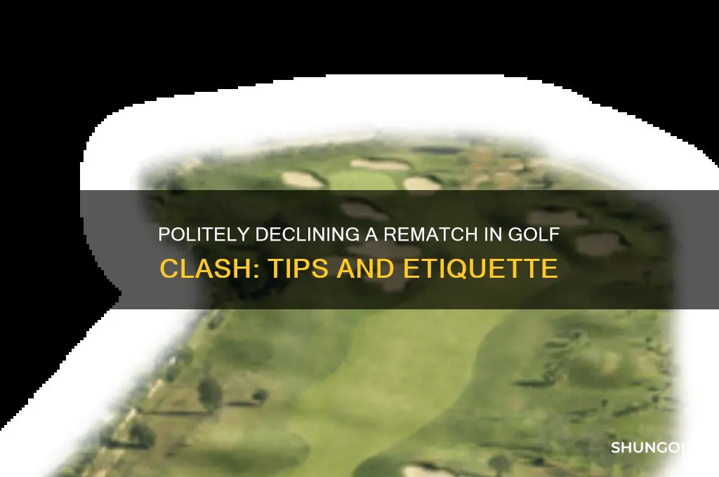 how to decline a rematch in golf clash