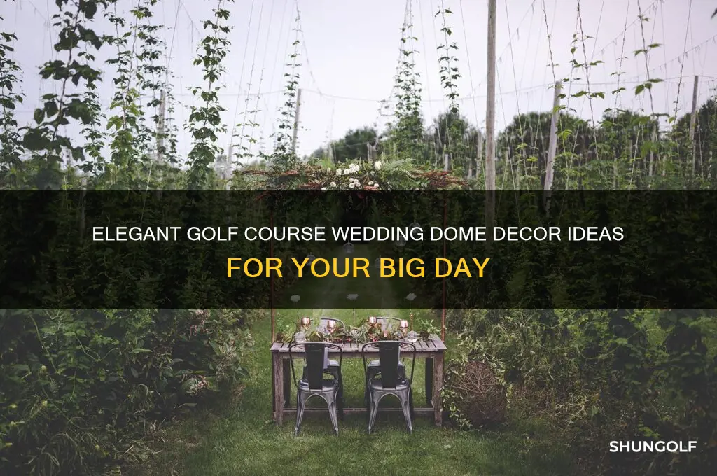 how to decorate a wedding dome on a golf course
