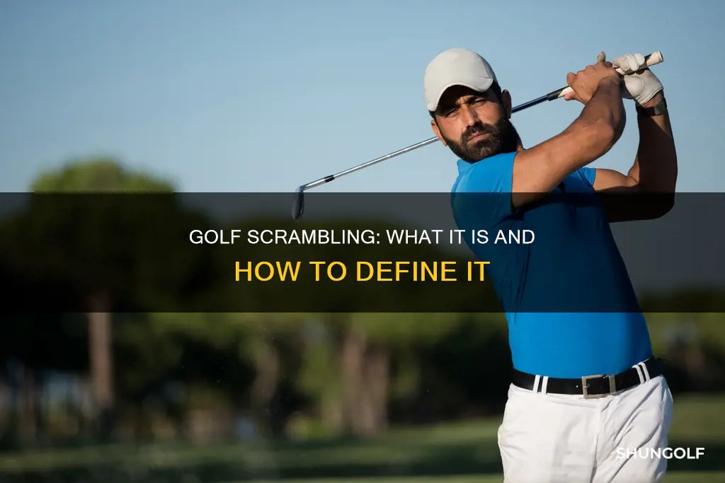 how to define scrambling in golf