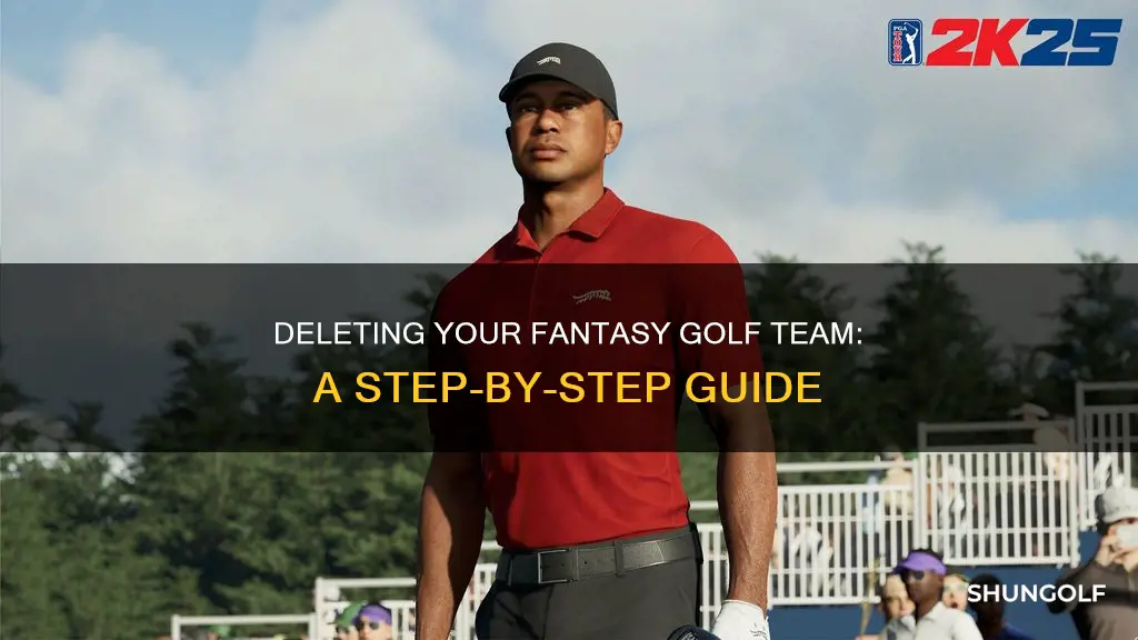 how to delete fantasy golf team