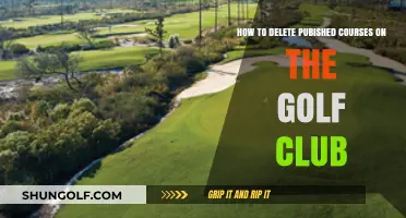 Deleting Published Golf Club Courses: A Step-by-Step Guide