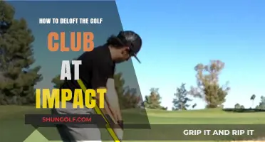 Mastering Impact: Delofting Your Golf Club for Precision and Power