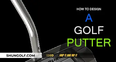 Designing a Golf Putter: The Ultimate Guide