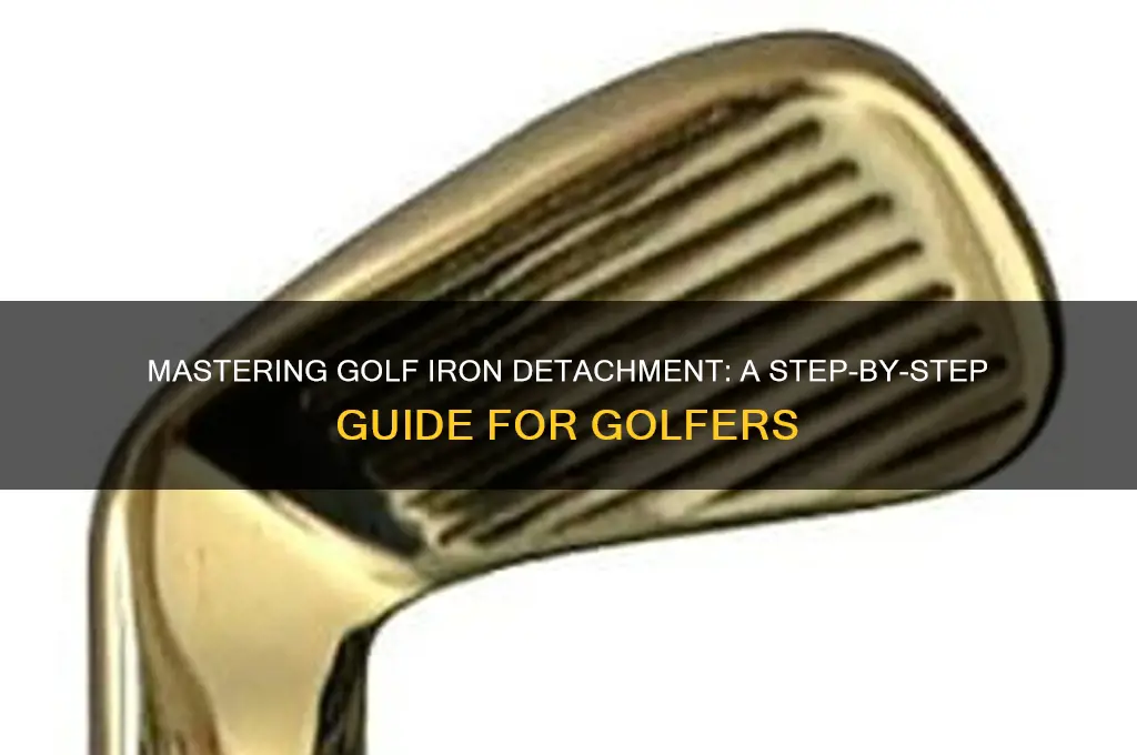 how to detach golf iron