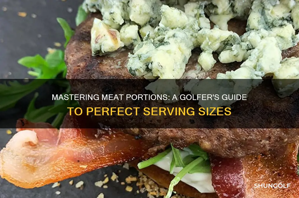 how to determine a golf size portion of meat