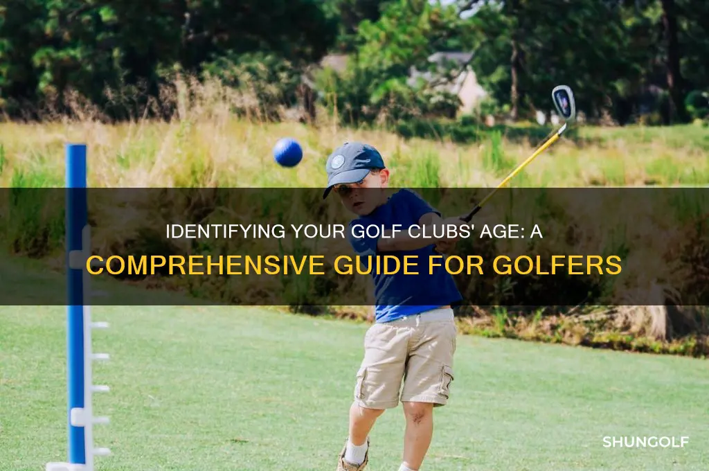 how to determine age of golf clubs
