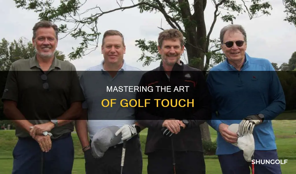 how to develop golf touch