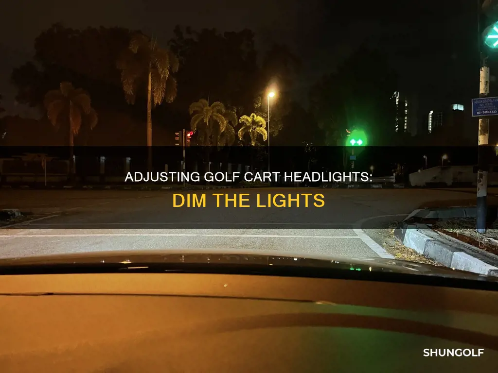 how to dim golf car headlights