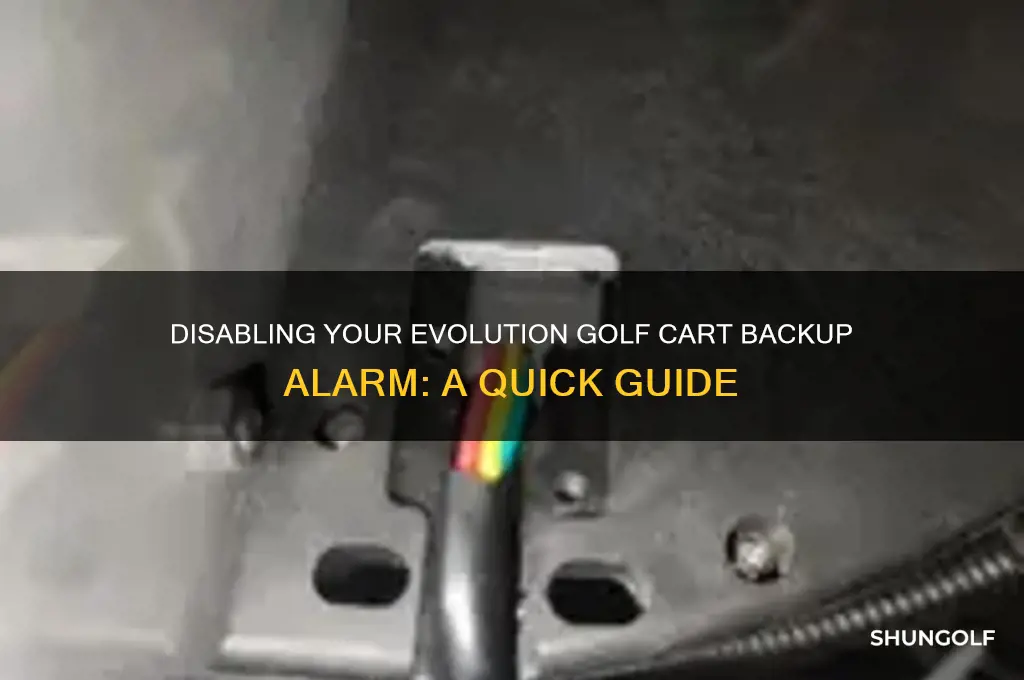 how to disable backup alarm on evolution golf cart