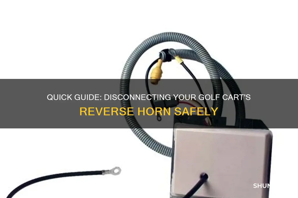 how to disconect reverse horn for golf cart