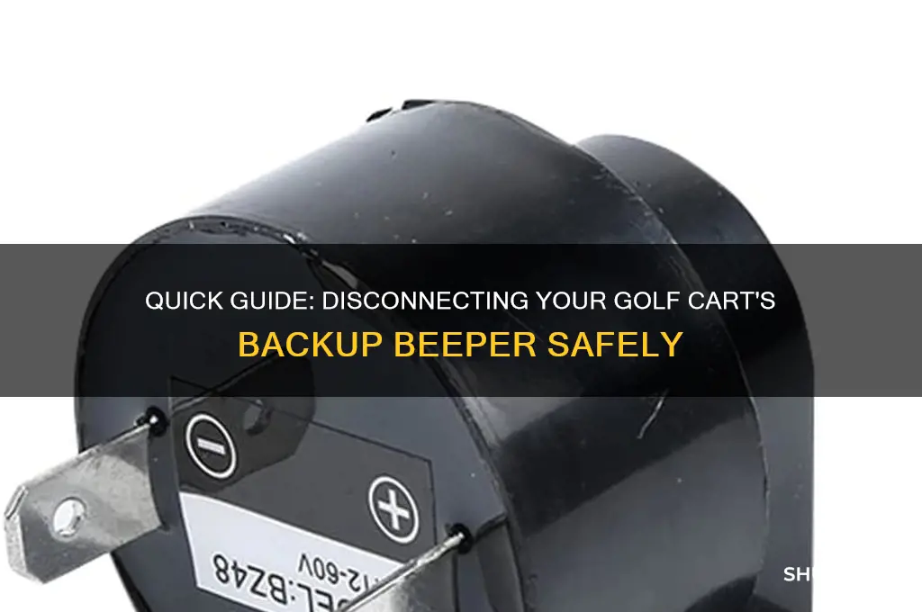 how to disconnect back up beeper on golf cart