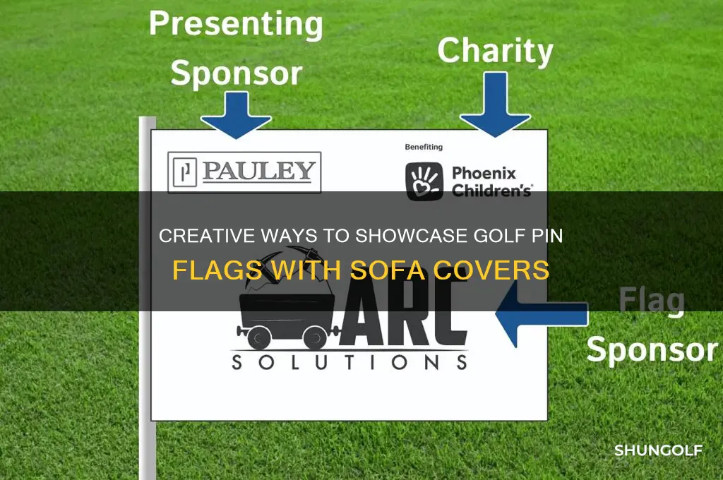 how to display golf pin flagssofa cover