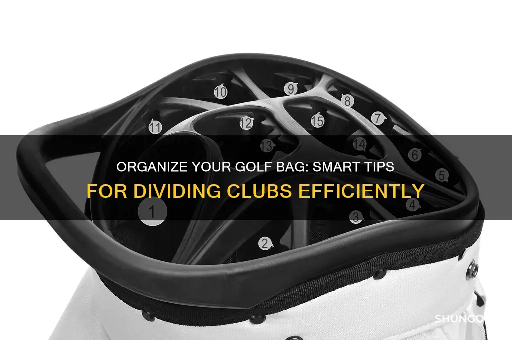 how to divide golf clubs in bag