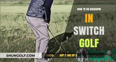 Mastering Backspin in Switch Golf: Techniques for Precision and Control