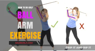 Mastering the Golf Ball Arm Exercise: A Step-by-Step Guide