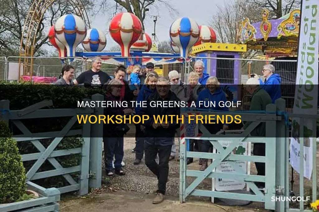 how to do golf with your friends workshop