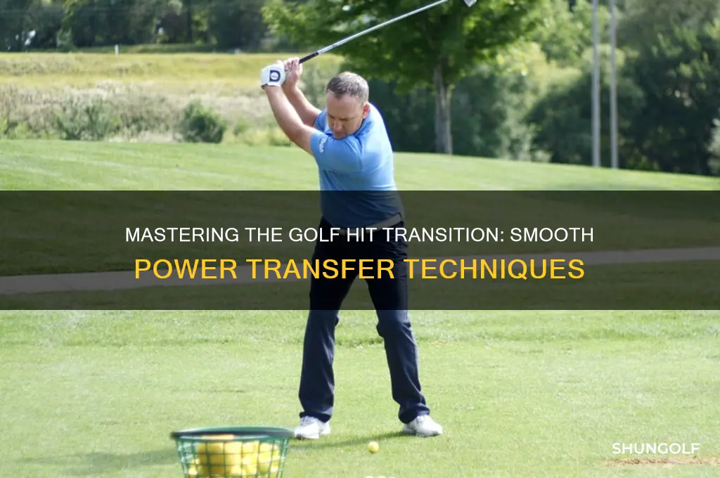 how to do the golf hit transition