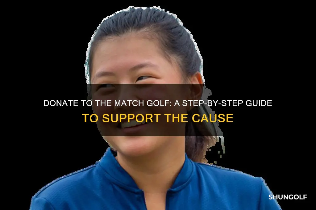 how to donate to the match golf
