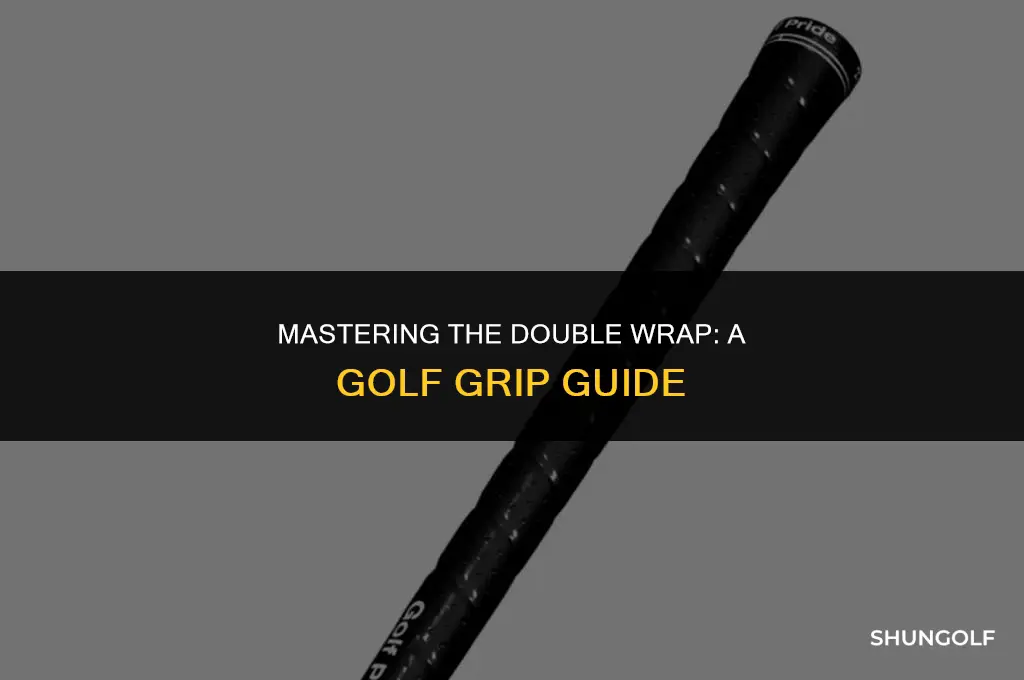 how to double wrap golf grip
