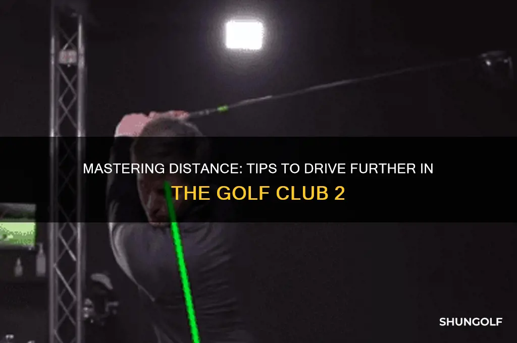 how to drive further in the golf club 2