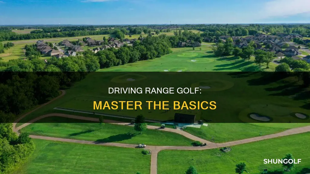 how to driving range golf