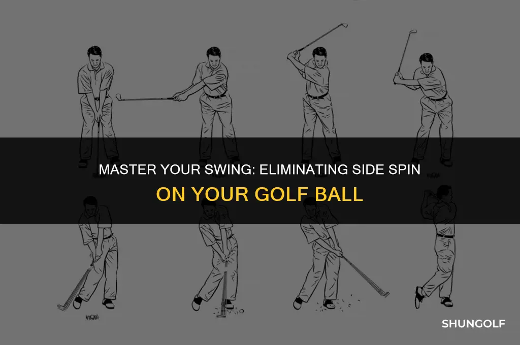 how to eliminate side spin on a golf ball