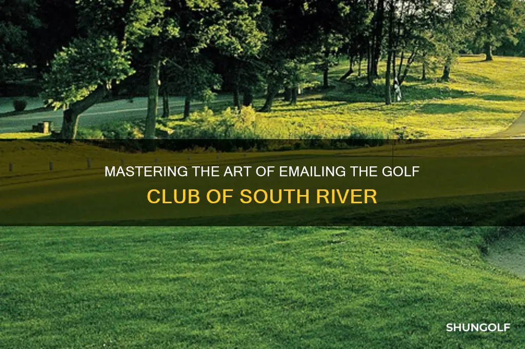 how to email golf club of south river