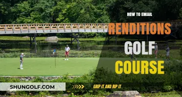 Mastering the Art of Emailing Renditions Golf Course: A Step-by-Step Guide