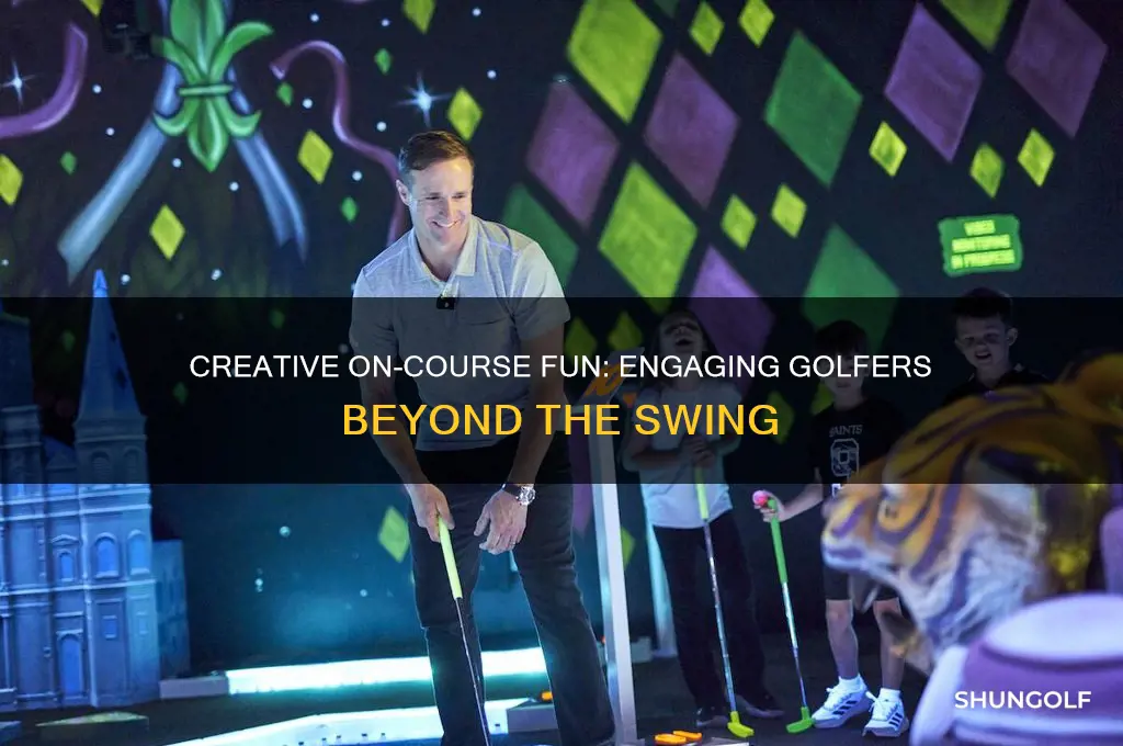 how to entertain golfers on the golf course