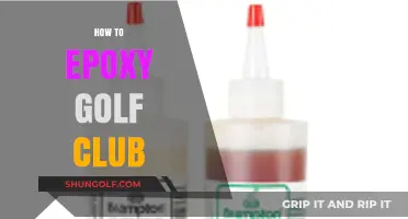 Mastering the Art of Epoxying Your Golf Club: A Step-by-Step Guide
