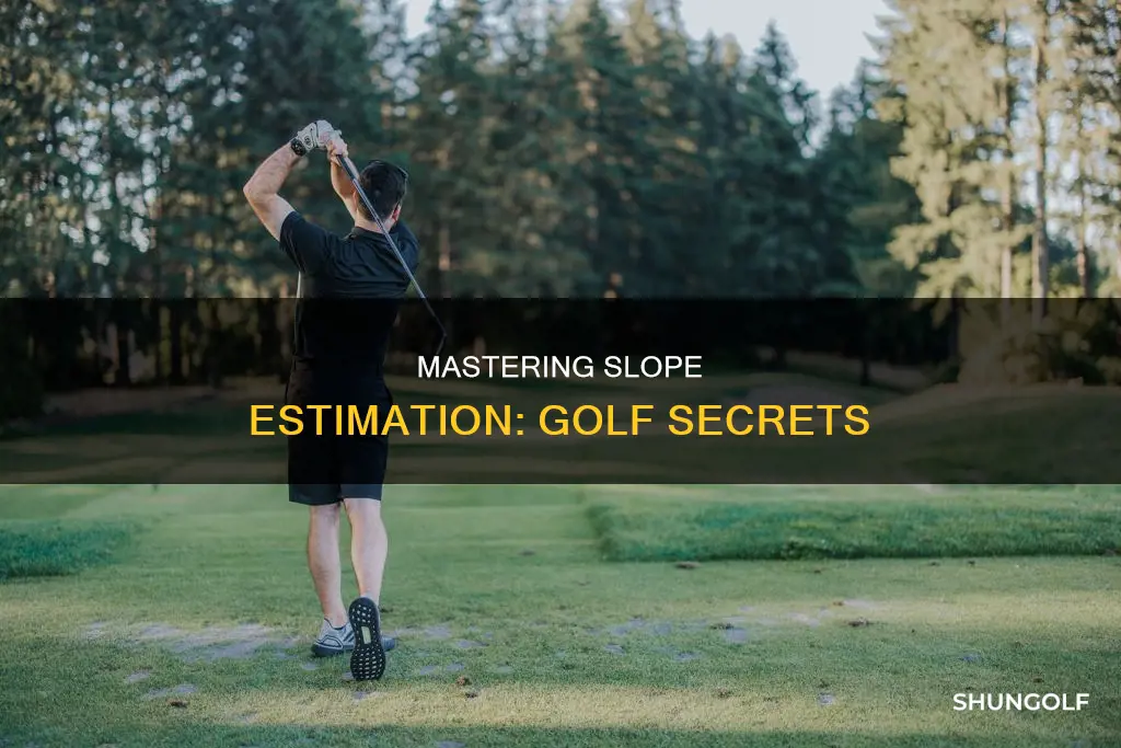 how to estimate slope in golf