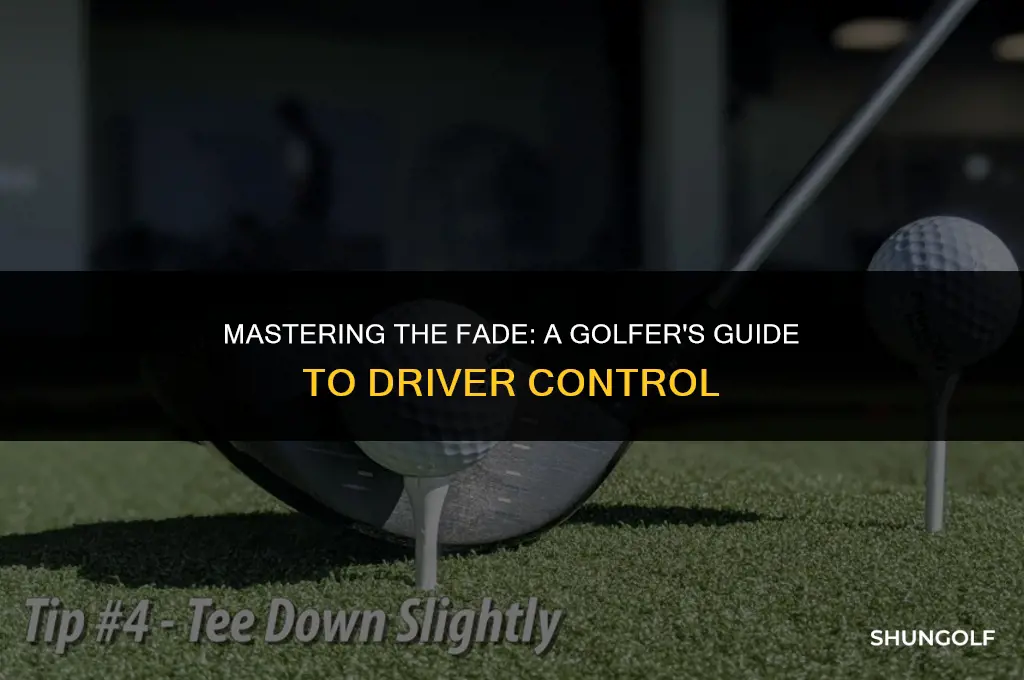 how to fade a golf ball with a driver